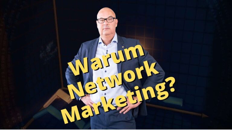 Warum Network Marketing - Martin Blieberger